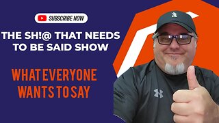The Sh$% that needs to be said show! Episode #24