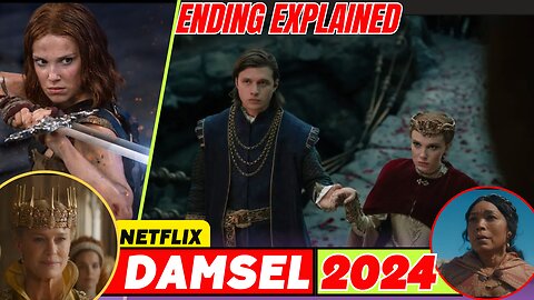 Damsel ending explained