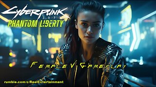 Cyberpunk 2077 | Phantom Liberty | Female V