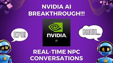 NVIDIA's AI Gaming Breakthrough: Real-Time NPC Conversations - You Have To See This