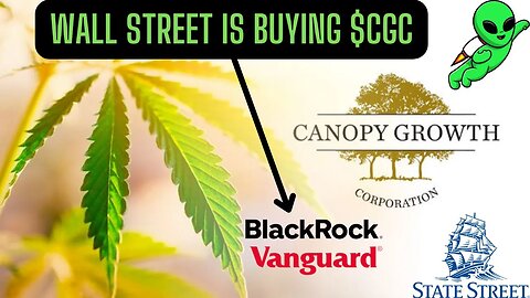 Wall Street Is Buying Canopy Growth ($CGC), MASSIVE Upside!