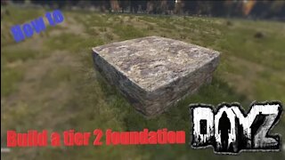 How to build a tier 2 foundation in DayZ Base Building plus (BBP) Ep 1