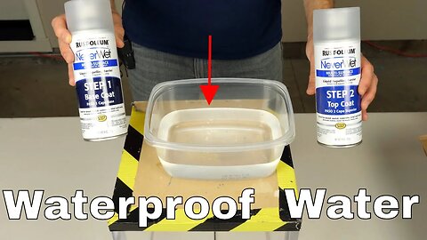 Is it Possible to Make Water Waterproof? Spraying Neverwet on Water Experiment
