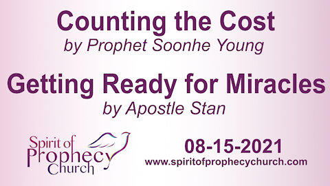 Spirit of Prophecy Church - Sunday Service 08/15/2021