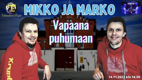 ATOMIstudio: Mikko ja Marko - Vapaana puhumaan