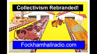 Collectivism Rebranded!