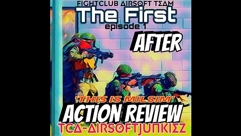 AFTER ACTION REPORT EP:1 = THIS IS MILSIM