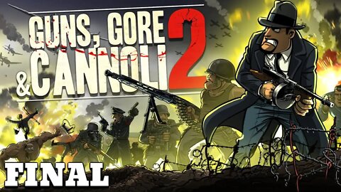 Guns, Gore & Cannoli 2: Soldados, Zumbis e Ratos (Final) (Playthrough) (No Commentary)