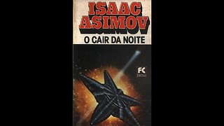 O Cair da Noite - Isaac Asimov - Resenha