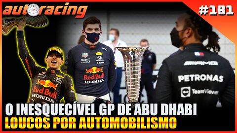 F1 GP DE ABU DHABI YAS MARINA | Autoracing Podcast 181 | Loucos por Automobilismo |F