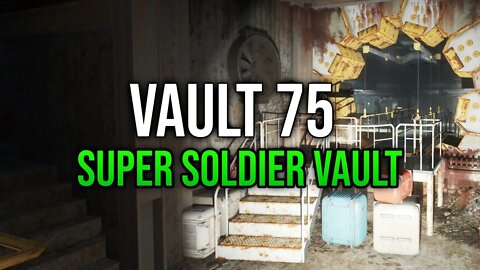 Fallout 4 - Vault 75