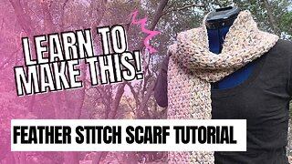 How to Crochet a Feather Stitch Scarf for Beginners