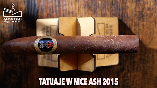 Tatuaje "W" Nice Ash Cigar Review (2015)