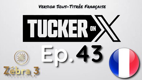 Tucker On X Ep.43 avec Marjorie Taylor Greene VOSTFR