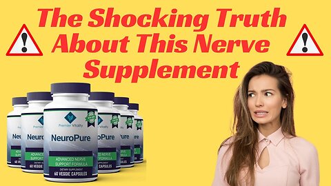 The Shocking Truth About This Nerve Supplement - Benefits, WARNING: NEUROPURE REVIEW 2023
