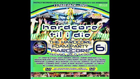 Hixxy & Styles (Kick Off Set) - HTID - Event 6 - The Hardcore Foam Party (2005)
