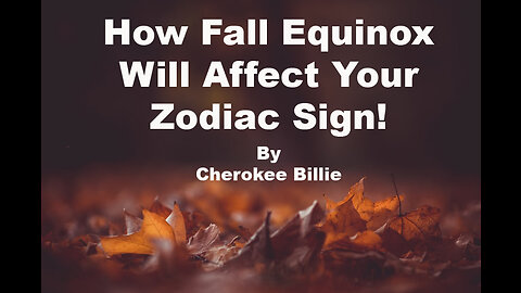 How the Fall Equinox Affect Your Zodiac Sign