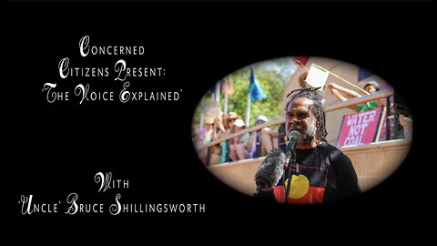 'Uncle' Bruce Shillingsworth on the 'NO' Vote to the Voice Referendum