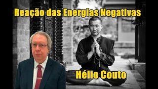 ⚛ Hélio Couto - Reação das Energias Negativas.