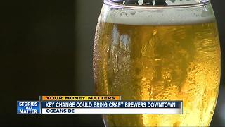 Key change could bring craft brewers to coastal areas in North San Diego County