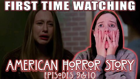 American Horror Story: Murder House | Ep 9 + 10 | First Time Watch Reaction | How's This Happening?