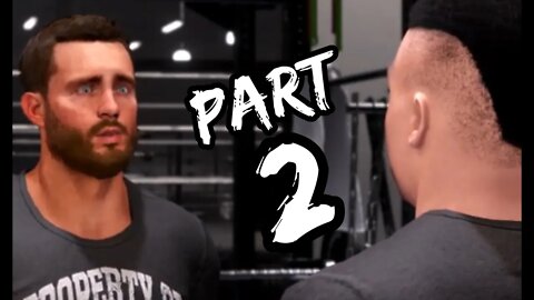 WWE 2k22: My Rise - Part 2 - Who's the Paragon Now?