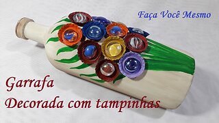 GARRAFA DECORADA COM TAMPINHAS @lucibuzo ​