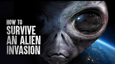 How to Survive an Alien Invasion