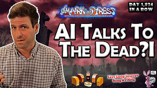 AI Can 'Talk' to the Dead 🤔 Let's Get Into This! Plus Music & Laughs..