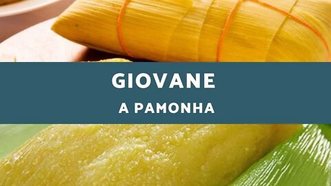 Giovane - A Pamonha