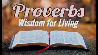 Proverbs Wisdom for Living: Proverbs 22:13