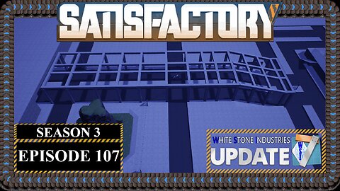 Modded | Satisfactory U7 | S3 Episode 107