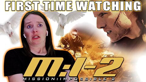 Mission: Impossible 2 (2000) | Movie Reaction | First Time Watching | Reeks Of The Year 2000!