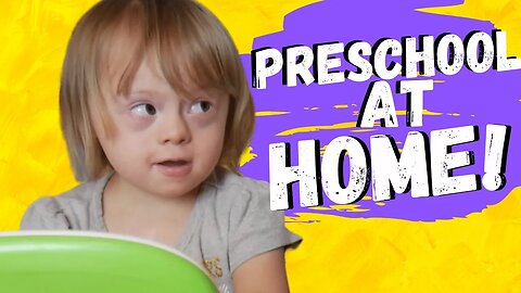 Preschool at Home with DOWN SYNDROME || Special Needs Education Homeschool