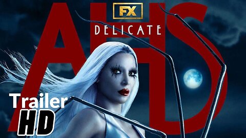 AMERICAN HORROR STORY: DELICATE Teaser Trailer 2