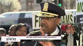 D.C. Police Chief (March 2023): Average Murder Suspect Arrested 11 Times Prior To Committing Murder