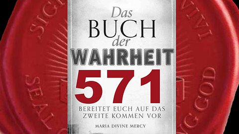 So viele sind heute besessen vom Streben nach Berühmtheit und Selbstruhm(Buch der Wahrheit Nr 571)