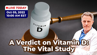 A Verdict on Vitamin D: The Vital Study (LIVE)