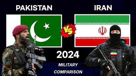 Iran vs Pakistan military power 2024 - Pakistan vs Iran military power 2024 - world military power