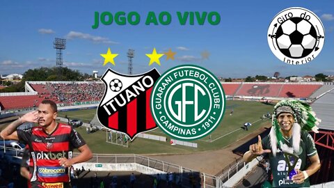 JOGO AO VIVO - GUARANI X ITUANO