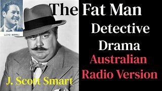 Fat Man 54/11/25 (ep15) Murder and the Peacock