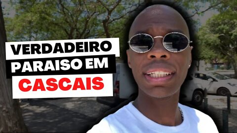 PARAÍSO EM CASCAIS - PORTUGAL É DEMAIS!❤️