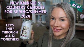 NEW Kringle/Country Candle 2024 Spring/Summer Candles - Let's sniff all 12 new scents together!