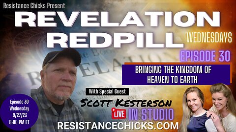 REVELATION REDPILL EP 30: Live In Studio with Scott Kesterson BardsFM