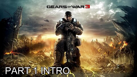 Gears of War 3 | Part 1 Introduction | Full Gameplay