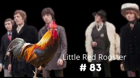 Little Red Rooster # 83