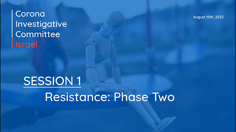 CIC Israel | Session 1: Resistance: Phase Two | 15.08.2022