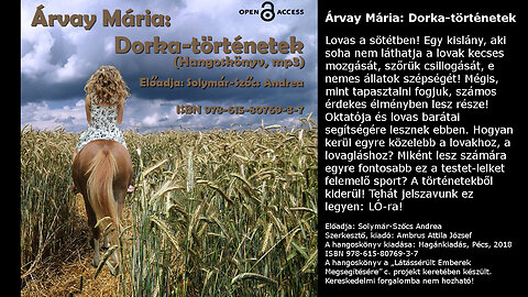 Árvay Mária: Dorka-történetek. Magánkiadás, Pécs, 2018