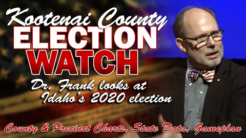 Election Fraud in Idaho (Dr. Frank Presentation)