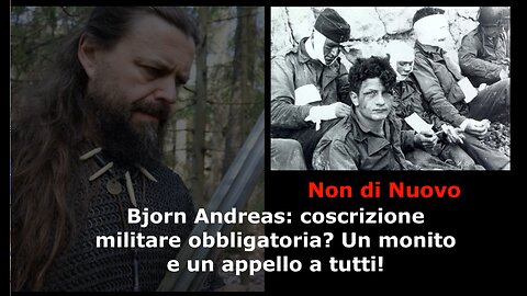 Bjorn Andreas: coscrizione militare obbligatoria?